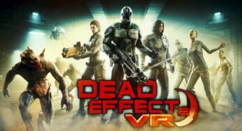 Dead Effect 2 VR: la recensione