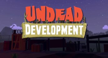 Undead Development: la recensione