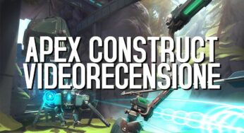 Apex Construct: la videorecensione