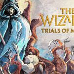 The Wizards: Trials of Meliora