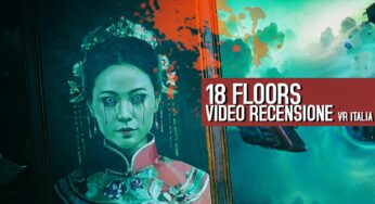 18 Floors: recensione e video recensione