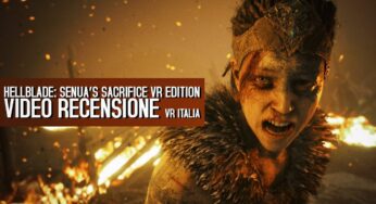 Hellblade Senua’s Sacrifice VR Edition: recensione e videorecensione