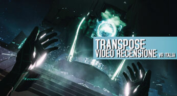 Transpose: recensione e videorecensione