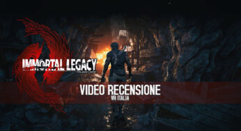 Immortal Legacy – The Jade Cipher: recensione e video recensione (PSVR)