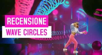 Wave Circles: recensione e video recensione (HTC Vive, Oculus Rift)