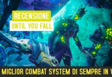 Until You Fall – recensione e video recensione (PCVR)