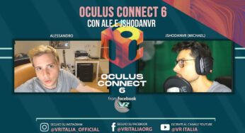 Conferenza Oculus Connect 6 in 5 minuti