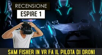 Espire 1 – recensione e video recensione (PCVR/Quest)
