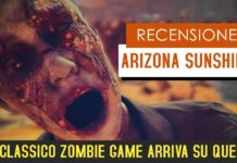 Arizona Sunshine – recensione e video recensione (Oculus Quest)