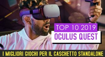 I migliori titoli del 2019 per Oculus Quest