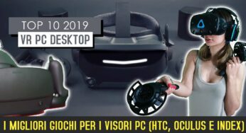 I migliori titoli del 2019 per PC (Htc, Oculus e Index)