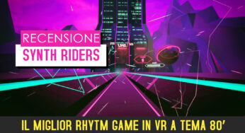 Synth Riders – recensione e video recensione (PCVR/Quest)