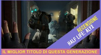 Half Life: Alyx – recensione e video recensione (PCVR)