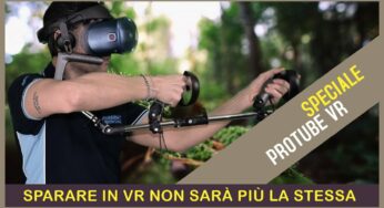 Speciale Protube – Sparare in Realtà Virtuale non sarà più la stessa cosa (PCVR/QUEST/PSVR)