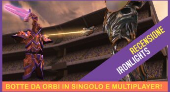 Ironlights: recensione e video recensione (PCVR/Quest)