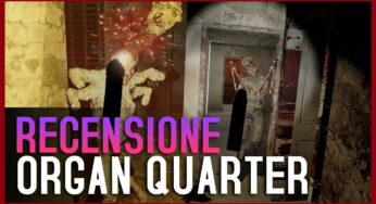 Organ Quarter: recensione e video recensione (PCVR)